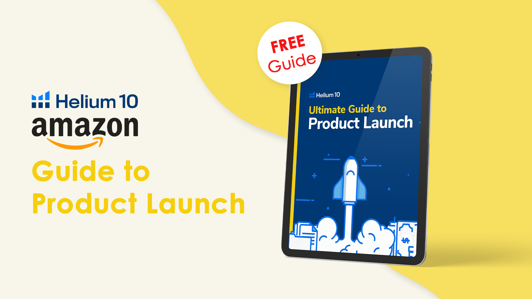 Cover of Helium 10 Amazon Product Launch Guide explaining keyword ranking and launch strategies for Amazon sellers